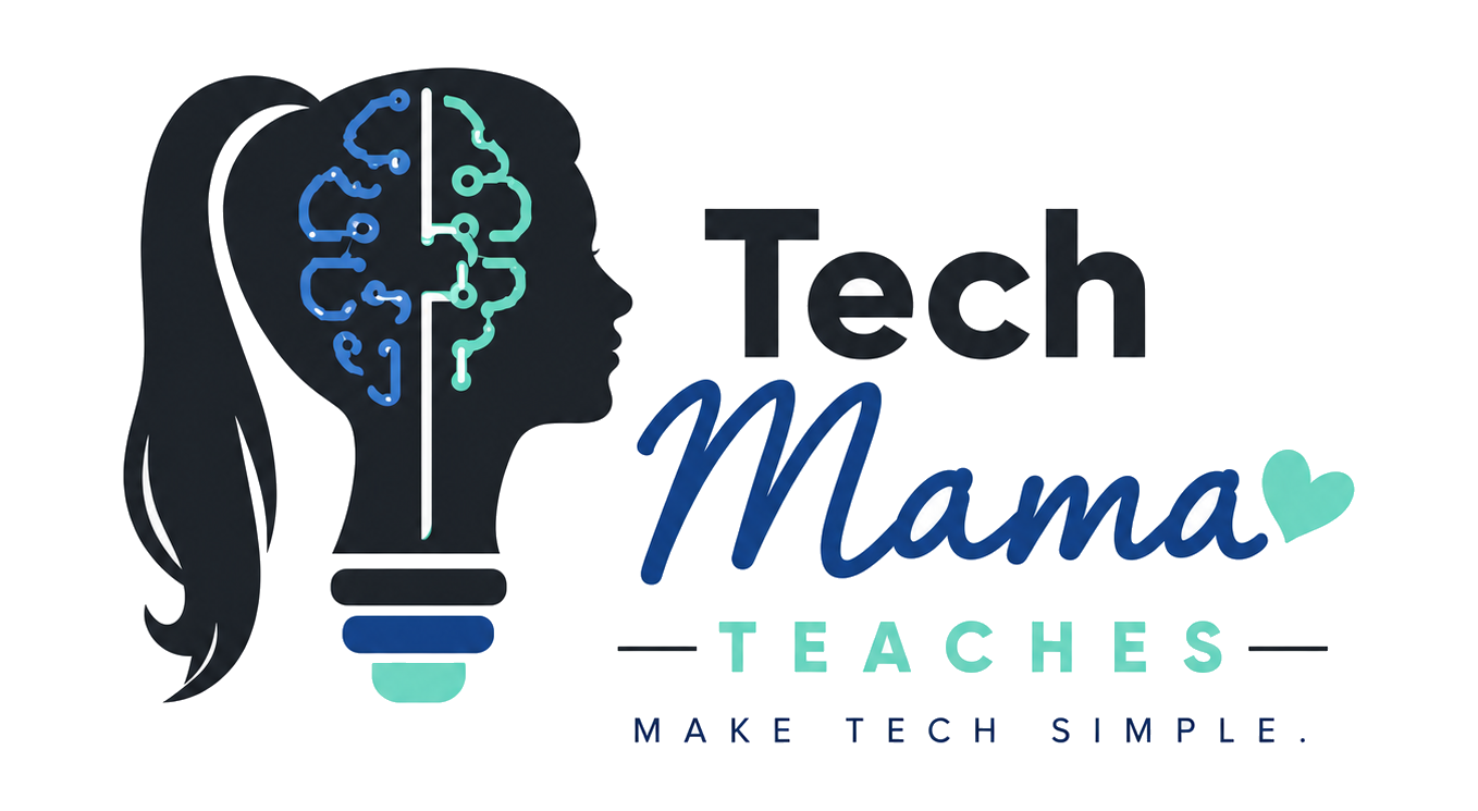 Tech Mama Teaches